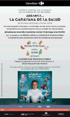 carrefour disney y ferraacuten adriaacute te invitan a la caravana de la salud carrefour disney y ferraacuten adriaacute te invitan a la caravana de la salud
